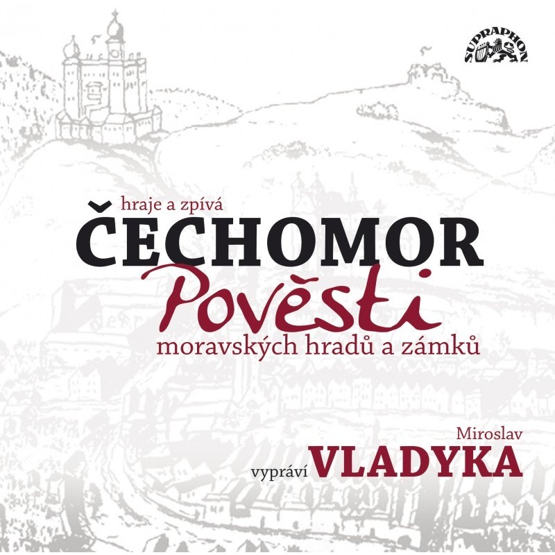 Čechomor - Pověsti moravských hradů a zámků